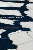 Civil Disobedience - An American Tradition