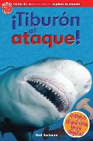 Lector de Scholastic Explora Tu Mundo Nivel 2: ¡tiburón Al Ataque! (Shark Attack): (spanish Language Edition of Scholastic Discover More Reader Level