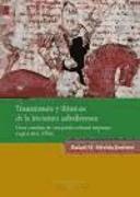 Transmisión y difusión de la literatura caballeresca : doce estudios de recepción cultural hispánica (siglos XIII-XVII)