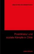 Postdiktatur und soziale Kämpfe in Chile