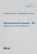Wirtschaftsrecht Schweiz–EU