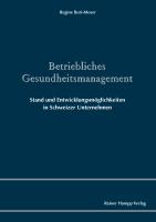 Betriebliches Gesundheitsmanagement