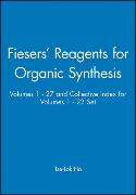 Fiesers' Reagents for Organic Synthesis