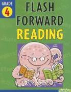 Flash Forward Reading, Grade 4