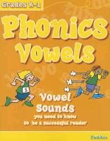 Phonics Vowels: Vowel Sounds You Need to Know to Be a Successful Reader