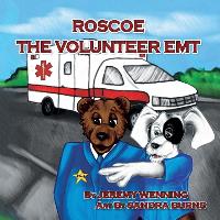 Roscoe the Volunteer EMT