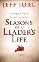 Seasons of a Leaderas Life