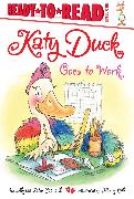 Katy Duck Goes to Work