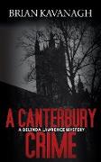 A Canterbury Crime (A Belinda Lawrence Mystery)