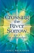 Crossing the River Sorrow