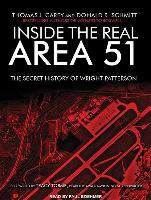 Inside the Real Area 51: The Secret History of Wright-Patterson