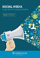 Social Media: Legal Risk and Corporate Policy