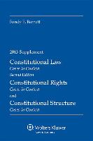 Recent Developments in Constitutional Law, Second Edition, 2013 Supplement