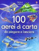 100 aerei di carta da piegare e lanciare