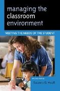 Managing the Classroom Environment