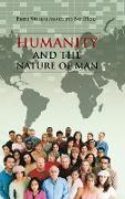 Humanity and the Nature of Man