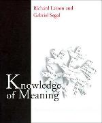 Knowledge of Meaning: An Introduction to Semantic Theory