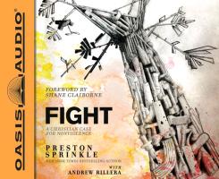 Fight: A Christian Case for Nonviolence