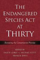 The Endangered Species Act at Thirty