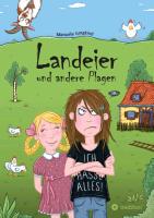 Landeier und andere Plagen