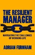 The Resilient Manager