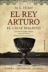 El rey Arturo : el cáliz maldito