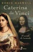 CATERINA DA VINCI. El secreto de Leonardo