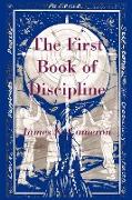 The First Book of Discipline