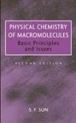 Physical Chemistry of Macromolecules