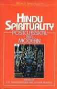 Hindu Spirituality: Postclassical and Modern