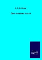 Über Goethes Tasso