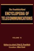 The Froehlich/Kent Encyclopedia of Telecommunications