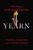 Yearn: Tales of Lust and Longing