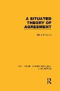 A Situated Theory of Agreement
