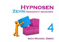 Zehn Hypnosen. Band 4