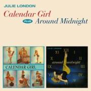 Calendar Girl+Around Midnight