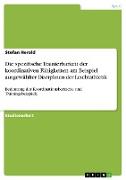 Die spezifische Trainierbarkeit der koordinativen Fähigkeiten am Beispiel ausgewählter Disziplinen der Leichtathletik