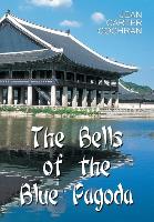 The Bells of the Blue Pagoda