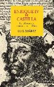 Enrique IV de Castilla : la difamación como arma política