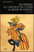 Els orígens de la revolta de la unió al Regne de València, 1330-1348