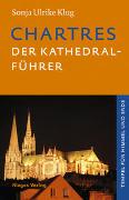 Chartres - Der Kathedral-Führer