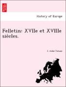 Felletin: XVIIe et XVIIIe sie`cles