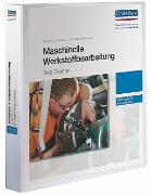 Maschinelle Werkstoffbearbeitung - Teil: Drehen - Unterlagen für den Ausbilder