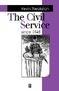 The Civil Service Since 1945