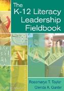 K-12 Literacy Leadership Fieldbook