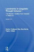 Landmarks In Linguistic Thought Volume I