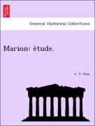 Marion: e´tude