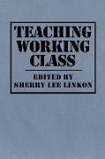 Teaching Working Class