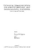 Technical Communication, Deliberative Rhetoric, and Environmental Discourse