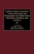 Guide to Native American Ledger Drawings and Pictographs in United States Museums, Libraries, and Archives